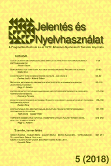 Jelentés és Nyelvhasználat : A Pragmatika Centrum és az SZTE Általános Nyelvészeti Tanszék folyóirata 5