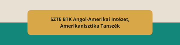 SZTE_BTK_Angol-Amerikai_Intezet_Amerikanisztika_Tanszek