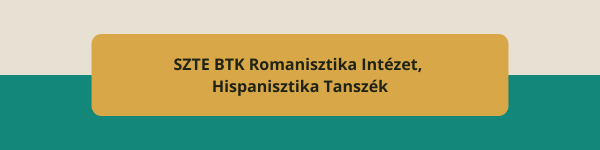SZTE_BTK_Romanisztika_Intezet__Hispanisztika_Tanszek
