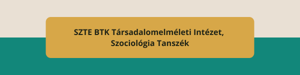 SZTE_BTK_Tarsadalomelmeleti_Intezet__Szociologia_Tanszek